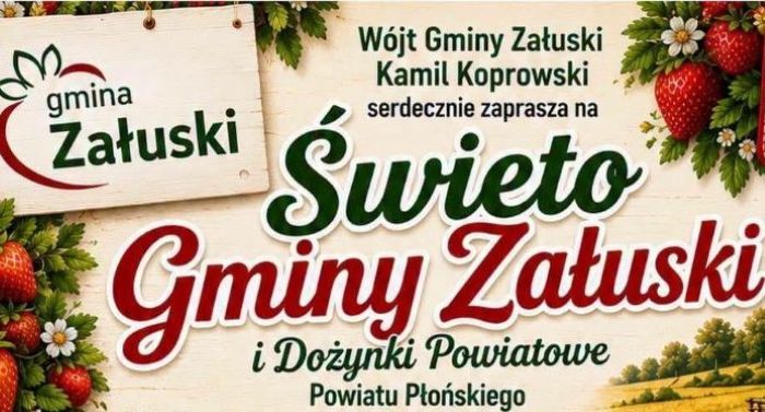 Święto Gminy Załuski i powiatowe dożynki. Turniej sołectw, koncerty i kulinarny konkurs KGW